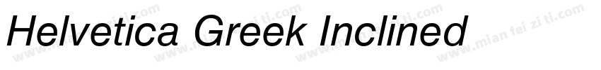 Helvetica Greek Inclined字体转换